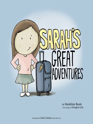 cover image of Sarah's Great Adventures